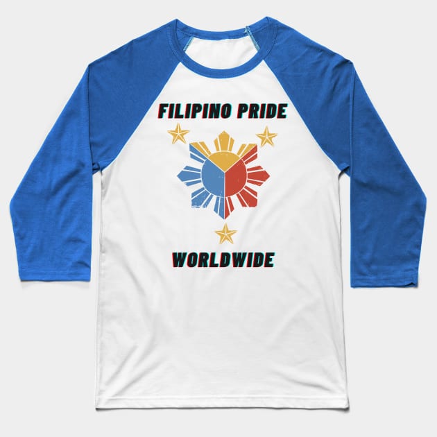 Pinoy Pride Filipino Worldwide Baseball T-Shirt by NewbieTees